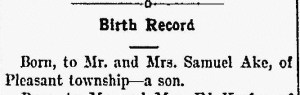 Ake, Ronald Cedric - Birth Announcement, 1900-04-05